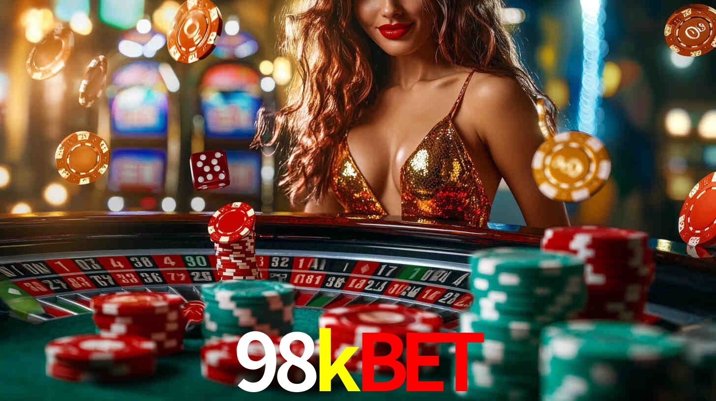 98kbet: Jogos de Caça-Níqueis-Altas Recompensas, Roleta-Velocidade, Blackjack-Desafios Máximos